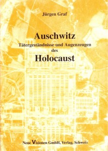 Jurgen Graf - AUSCHWITZ